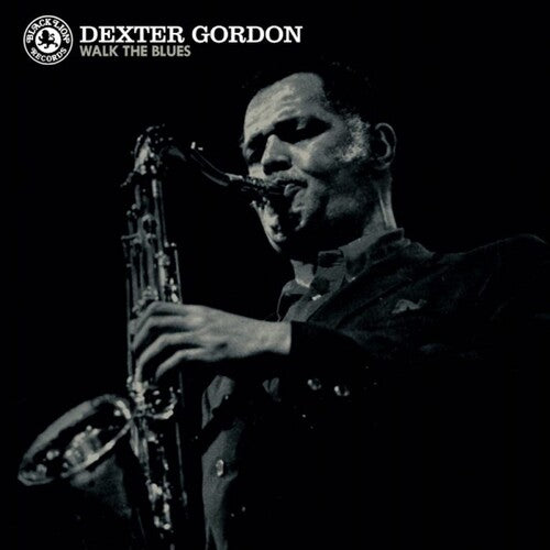 Dexter Gordon - Walk the Blues (Vinilo)