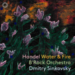 the album cover for Handel / B'rock Orchestra - Water & Fire