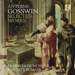 the album cover for Gosswin / Baptiste Romain - Selected Works