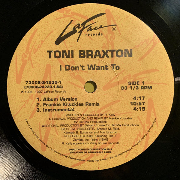 Toni Braxton : I Don't Want To / I Love Me Some Him (12")