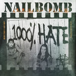 Nailbomb - 1000% Hate: Edición Deluxe (CD)