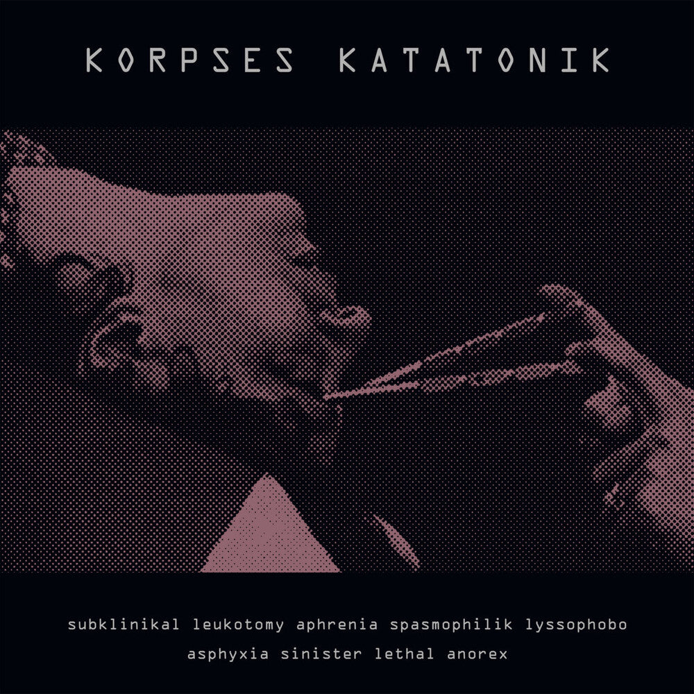 the album cover for Korpses Katatonik - Subklinikal Leukotomy Aphrenia Spasmophilik