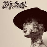 the album cover for The Coral - Sea Of Mirrors