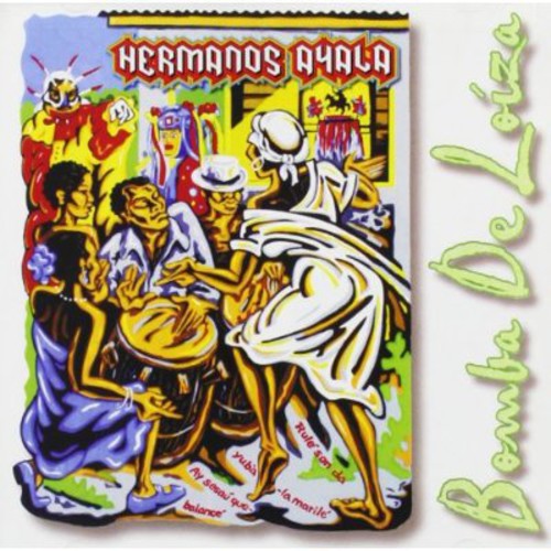 the album cover for Hermanos Ayala - Bomba de Loiza