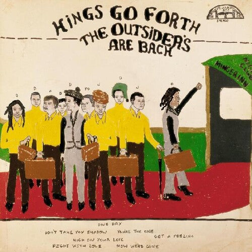 Kings Go Forth - Los Forasteros Están de Vuelta (Vinilo)