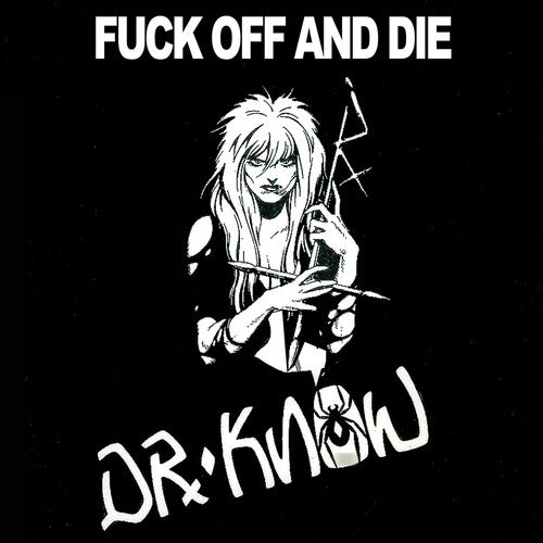 Dr. Know - Fuck Off & Die - Red (Vinyl)