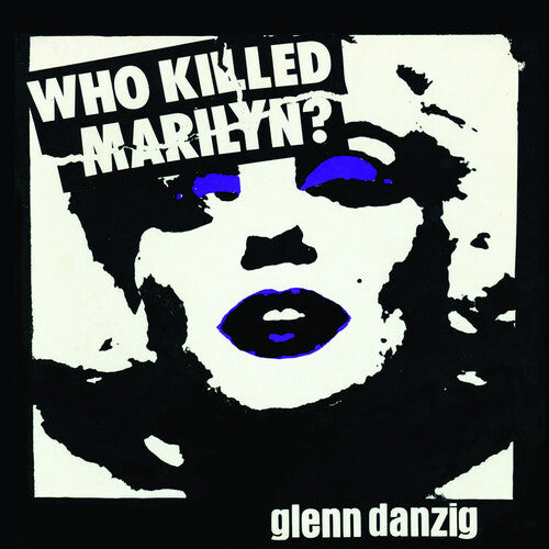 Glenn Danzig - ¿Quién mató a Marilyn? (Vinilo)