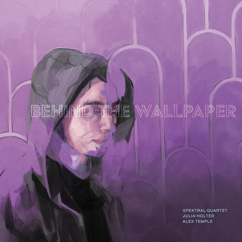 Spektral Quartet - Behind the Curtain (Vinyl)