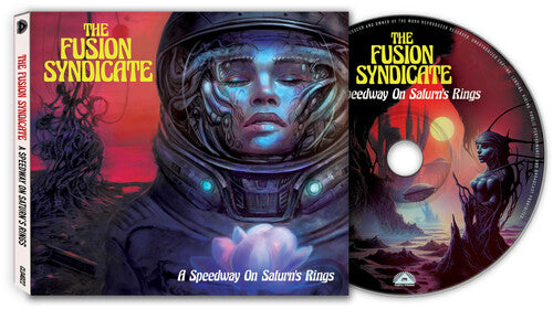 The Fusion Syndicate - Speedway On Saturn's Rings (CD)