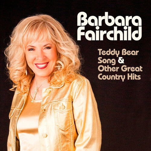 Barbara Fairchild - Canta la canción del osito de peluche y otros grandes éxitos del country (CD)