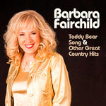 Barbara Fairchild - Canta la canción del osito de peluche y otros grandes éxitos del country (CD)