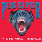 Puscifer - V Is For Viagra - The Remixes (Vinyl)