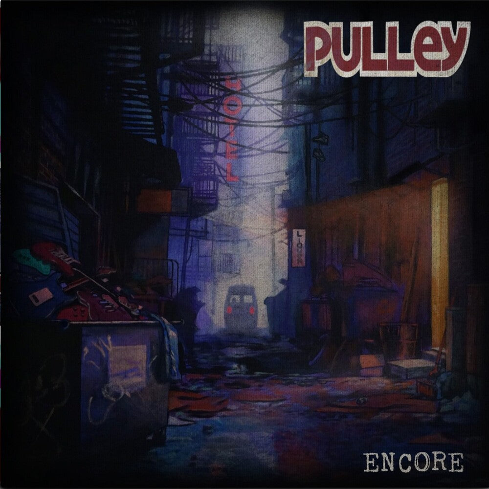 the album cover for Pulley - Encore