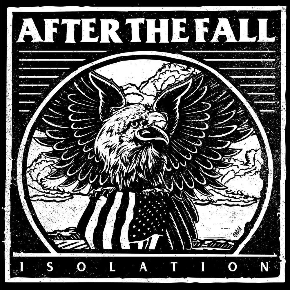the album cover for After The Fall - Isolation