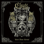 the album cover for Cloak - Black Flame Eternal [Colored Vinyl] (Gol) (Uk)