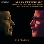 the album cover for Pettersson / Wallin / Wollheim - Concerto For Violin & String Quartet (Hybr)