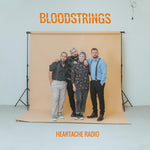 the album cover for Bloodstrings - Heartache Radio [Colored Vinyl] (Org)