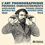 the album cover for Guillaume Apollinaire/ Caruso,Enrico - Lart Phonographique Premiers Enregistrements