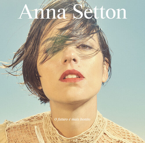Anna Setton - O Futuro E Mais Bonito (Vinyl)