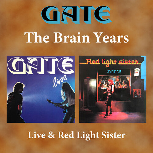 The Gate - The Brain Years: Live & Red Light Sister (CD)
