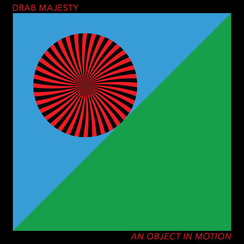 Drab Majesty - An Object In Motion (Vinyl)