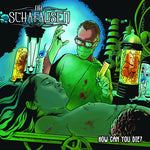 Dr. Schafausen - ¿Cómo puedes morir? (Vinilo)