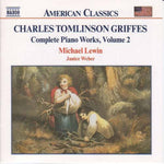 the album cover for Griffes / Lewin / Weber - Piano Works Vol. 2