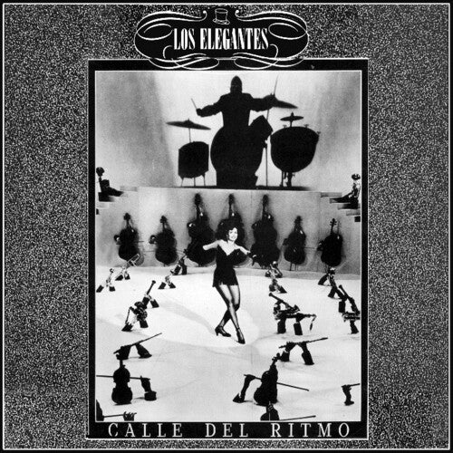 Los Elegantes - La Calle Del Ritmo (Vinyl)