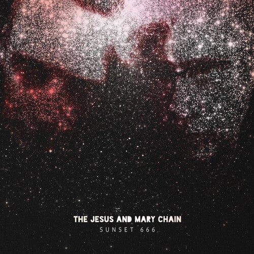Jesus &amp; Mary Chain - Sunset 666 (en directo en el Hollywood Palladium) (Vinilo)