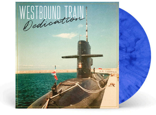 Westbound Train - Dedication - Blue Marble (Vinyl)