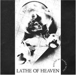 Lathe of Heaven - Bound By Naked Skies - ホワイト（ビニール盤）