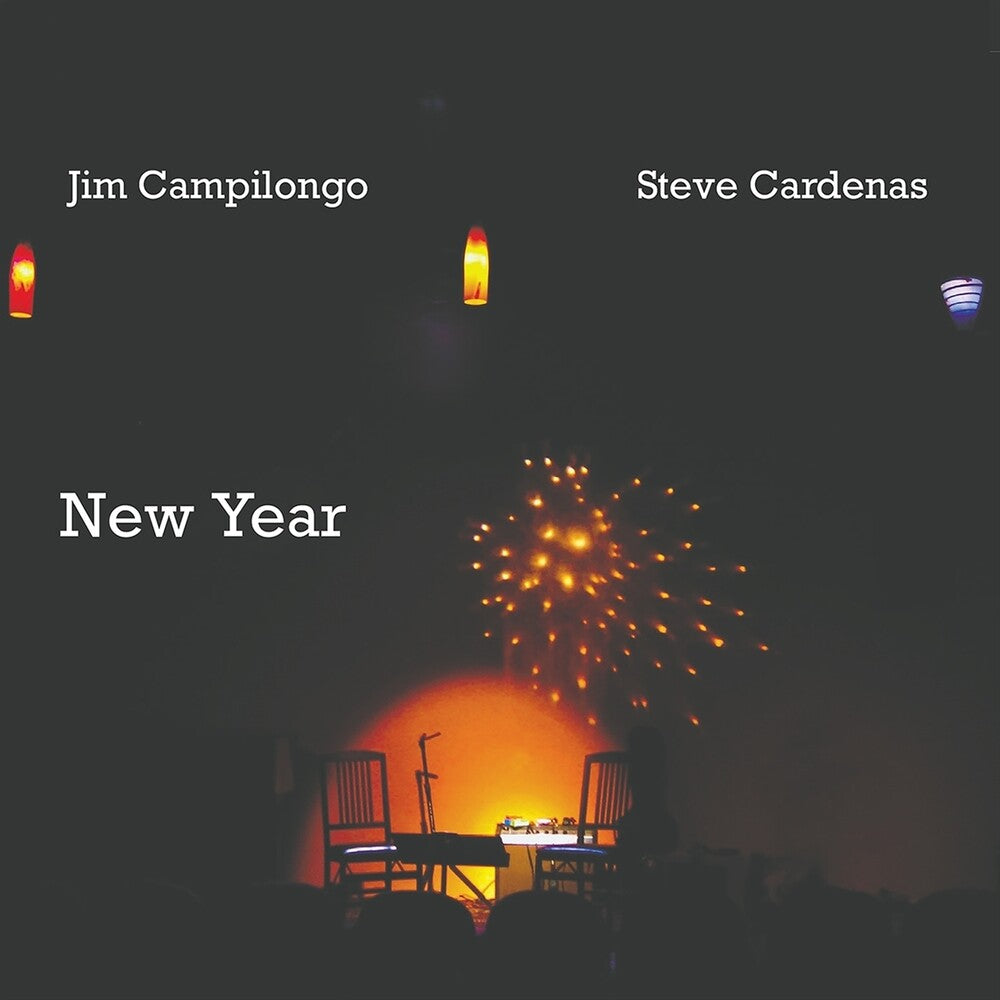 the album cover for Jim Campilongo/ Cardenas,Steve - New Year