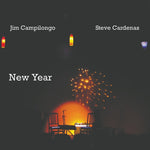 the album cover for Jim Campilongo/ Cardenas,Steve - New Year