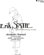Alexandre Tharaud - Satie: Avant-dernieres Pensées (Vinilo)