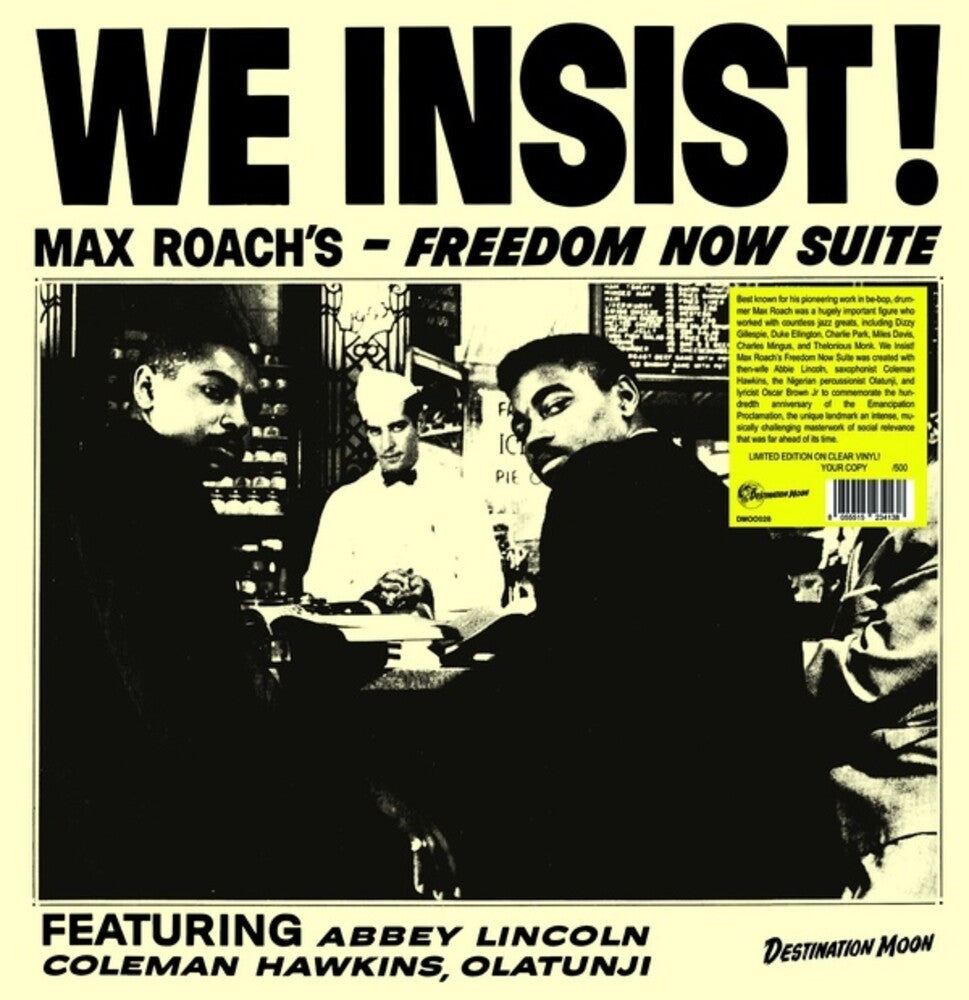 the album cover for Max Roach - We Insist Max Roach's Freedom Now Suite