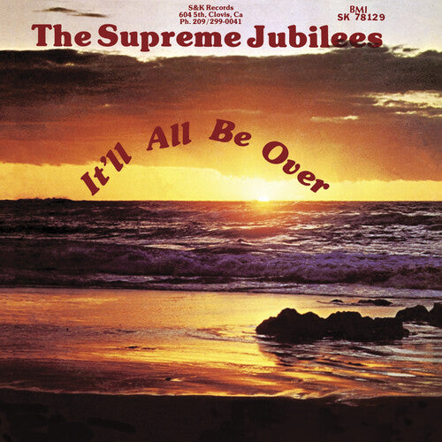 Supreme Jubilees - It'll All Be Over - Maroon/transparent Yellow (Vinyl)