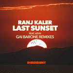 the album cover for Ranj KalerFeaturing Asyn - Last Sunset (Gai Barone Remixes) (Mod)