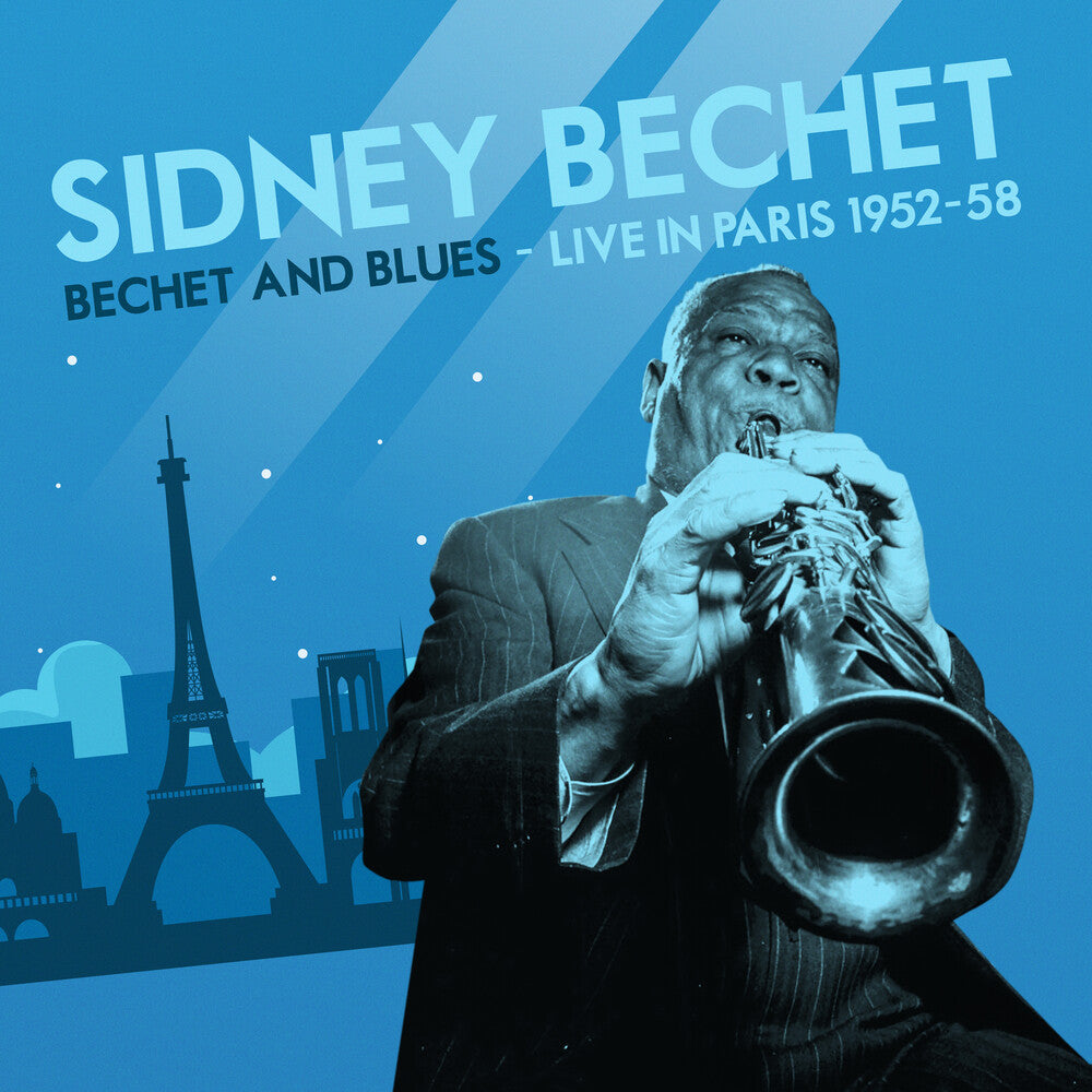 the album cover for Sidney Bechet - Bechet And Blues - Live In Paris 1952-58 (Mod)