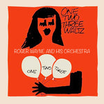 the album cover for Roger Wayne& His Orchestra - One, Two, Three Waltz (Mod)