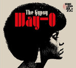 Gypsy (Shirley Bunnie Foy) - Way-O (Vinyl)