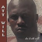 Att Will - Do It Att Will (CD)