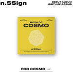 the album cover for N.Ssign - Birth Of Cosmo - For Cosmo Version (Pcrd) (Phot)