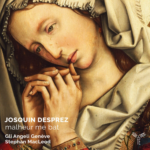 Gli Angeli Geneve - Josquin Desprez: Malheur Me Bat (CD)