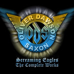 Oliver/Dawson Saxon - Screaming Eagles: Obras completas (CD)