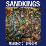 the album cover for Sandkings - Anthology 3 (1991-1992)