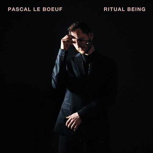 Pascal Le Boeuf - Ritual Being (CD)