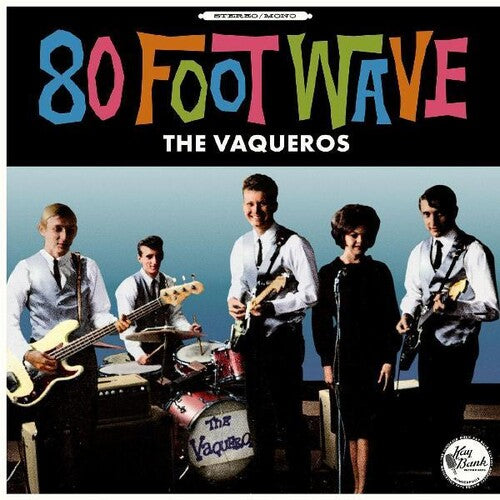 Vaqueros - 80 Foot Wave (Vinyl)