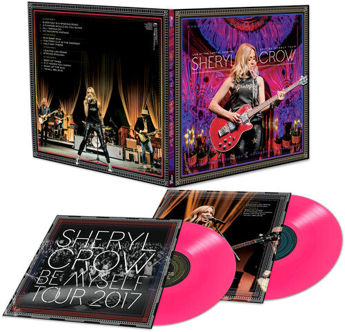 Sheryl Crow - Live At The Capitol Theatre - 2017 Be Myself Tour (Vinyl)