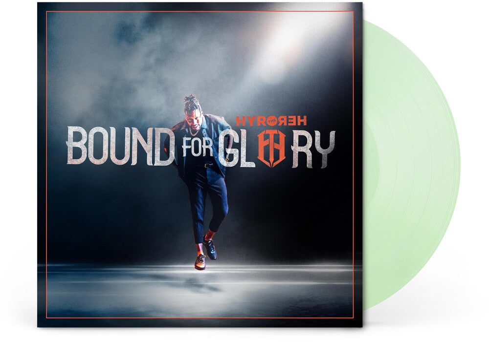 the album cover for Hyro The Hero - Bound For Glory [Clear Vinyl]