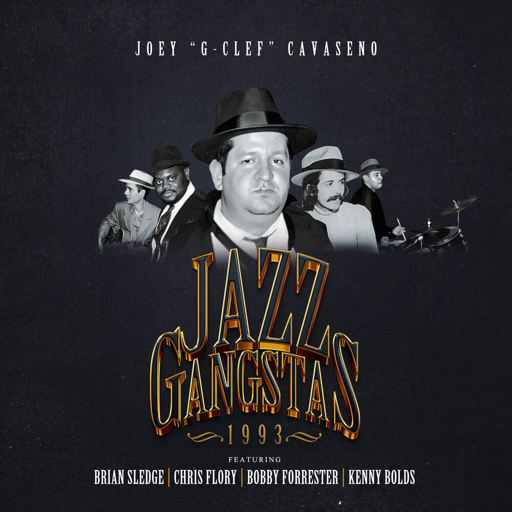 the album cover for Joey Cavaseno - Jazz Gangstas 1993